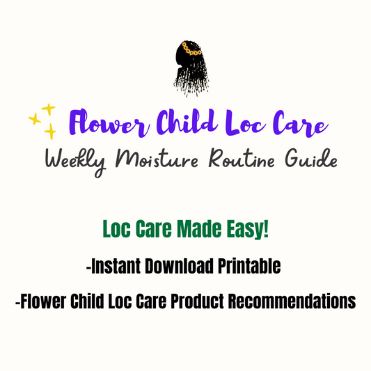 FREE Weekly Loc Moisture Routine Guide